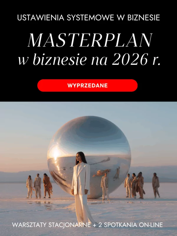 WARSZTATY MASTERPLAN W BIZNESIE NA 2026 R. (STACJONARNE + ONLINE)